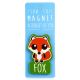 I saw this Magnet and .... - MA083 - Fox