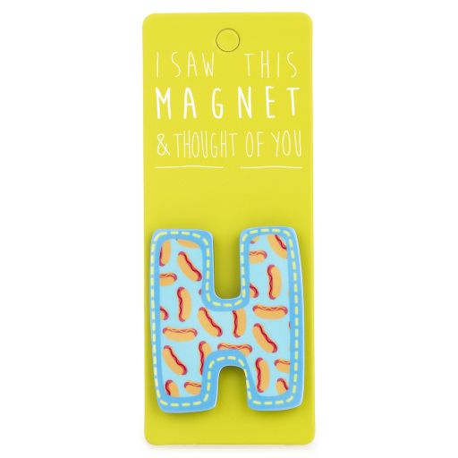 I saw this Magnet and .... - MA028 - Letter H